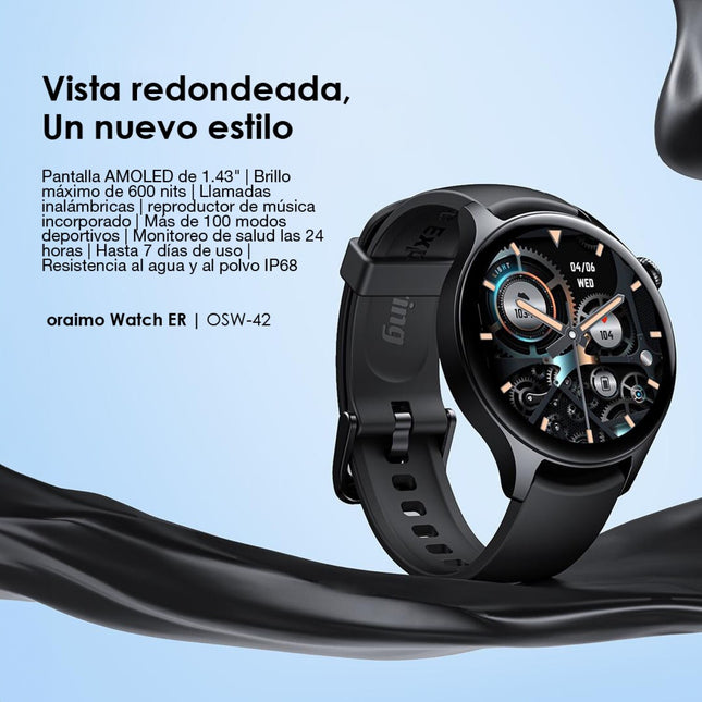 Smartwatch Oraimo Watch ER | OSW-42 | Bluetooth | Monitoreo de Salud